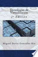 Tecnologías de Virtualización
