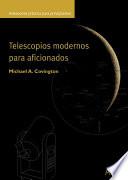 Telescopios modernos para aficionados