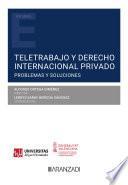 Teletrabajo y Derecho internacional privado. Problemas y soluciones