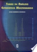 Temas de Análisis Estadístico Multivariado