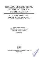 Temas de derecho penal, seguridad pública y criminalística