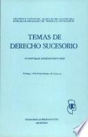 Temas de derecho sucesorio