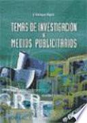 Temas de investigación en medios publicitarios