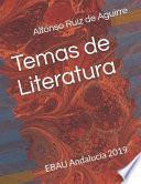 Temas de Literatura: Ebau Andalucía 2019