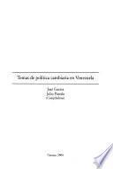 Temas de política cambiaria en Venezuela