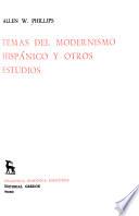 Temas del modernismo hispánico y otros estudios