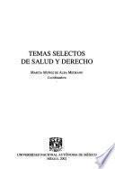 Temas selectos de salud y derecho