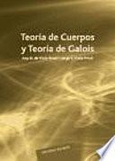 Teoría de grupos y teoría de Galois