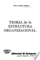 Teoría de la estructura organizacional