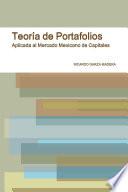 Teoría de Portafolios en el Mercado Mexicano de Capitales