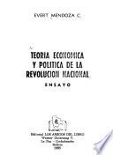 Teoría económica y política de la revolución nacional