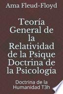 Teoría General de la Relatividad de la Psique Doctrina de la Psicología