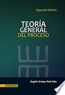 Teoría general del proceso