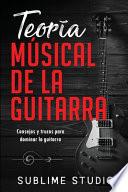 Teoría Músical de la Guitarra