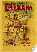 Teoría y método de la esgrima del bastón