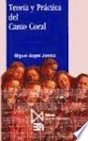 Teoría y práctica del canto coral