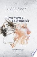 Teoría y terapia de las neurosis