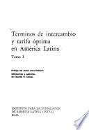 Términos de intercambio y tarifa óptima en América Latina: Términos de intercambio y tarifa óptima en América Latina