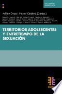 Territorios adolescentes y entretiempo de la sexuación
