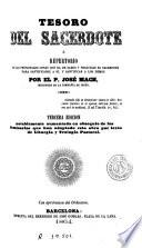 Tesoro del sacerdote o Repertorio de las principales cosas que ha de saber y practicar el sacerdote para santificarse a sí, y santificar a los demás