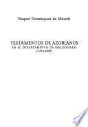 Testamentos de Azorianos en el departamento de Maldonado (1763-1830)