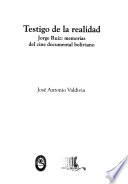 Testigo de la realidad