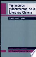 Testimonios y documentos de la literatura chilena