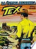 Tex, La última diligencia