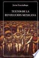 Textos de la revolución mexicana