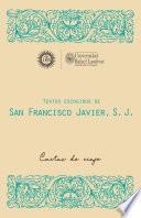 Textos escogidos de San Francisco Javier, S. J