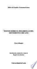 Textos sobre el desarrollo del movimiento chicano