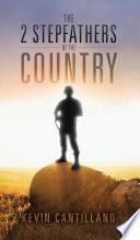 The 2 Stepfathers of the Country