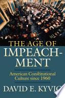 The Age of Impeachment
