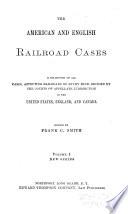The American and English Railroad Cases