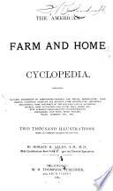 The American Farm and Home Cyclopedia
