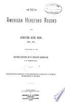 The American Hereford Record and Hereford Herd Book