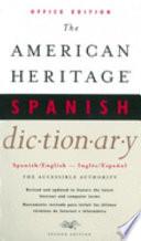 The American Heritage Spanish Dictionary