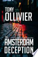 The Amsterdam Deception