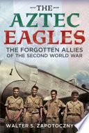 The Aztec Eagles