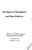 The Bakers of Sissinghurst and Other Relatives