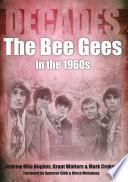 The Bee Gees in the 1960s