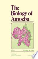 The Biology of Amoeba