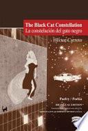 The Black Cat Constellation / la Constelación Del Gato Negro