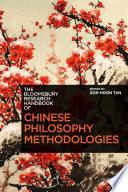 The Bloomsbury Research Handbook of Chinese Philosophy Methodologies
