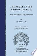 The Books of the Prophet Daniel