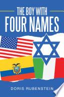 The Boy with Four Names
