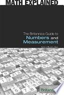 The Britannica Guide to Numbers and Measurement