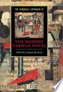 The Cambridge Companion to the Modern German Novel