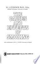 The Causes and Effects of Smoking