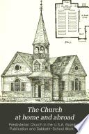 The Church at Home and Abroad